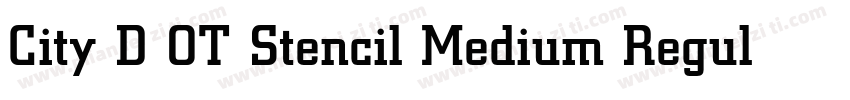 City D OT Stencil Medium Regular字体转换